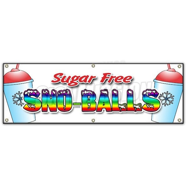SNO-BALLS SUGAR FREE BANNER SIGN snowcones water ice italian ice cold
